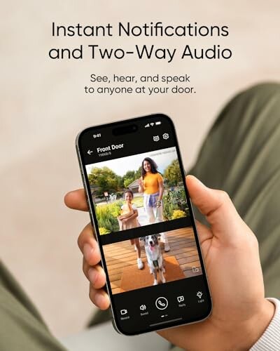 Person holding phone displaying doorbell camera app with two-way audio.